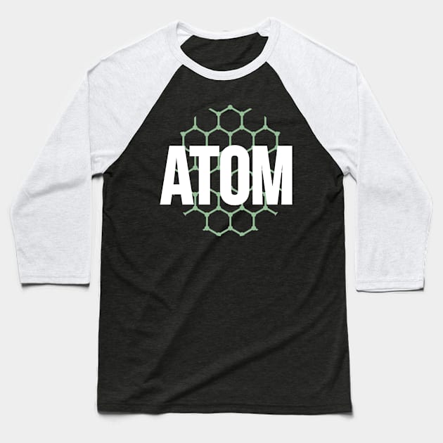 Atom chemistry, physics subject Baseball T-Shirt by Blueberry Pie 